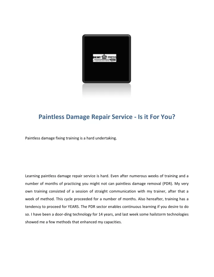 paintless damage repair service is it for you