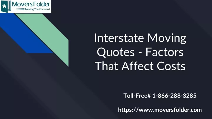 interstate moving quotes factors that affect costs