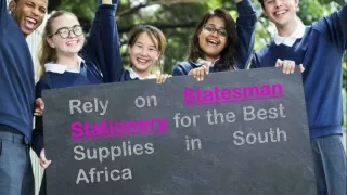 Rely on Statesman Stationery for the Best Supplies in South Africa