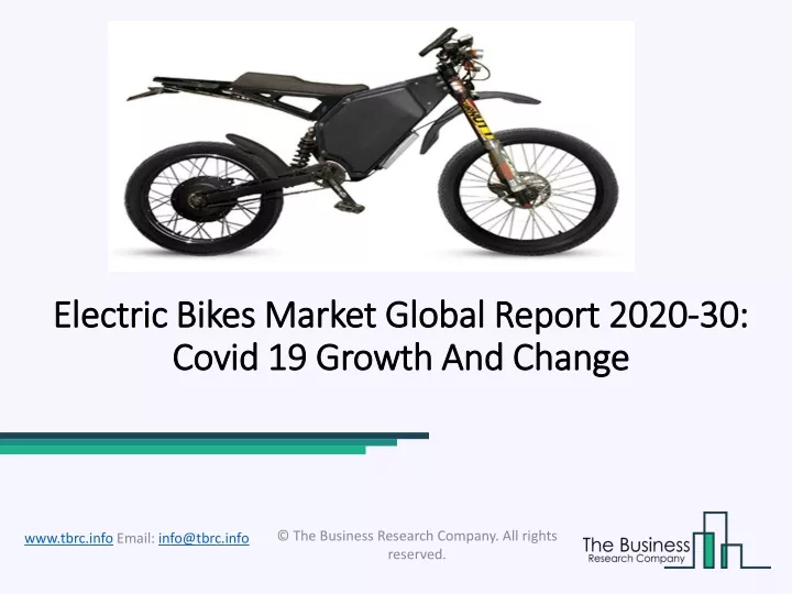 electric bikes market global report 2020 30 covid 19 growth and change