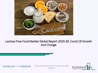 2020 Lactose Free Food Size, Growth, Drivers, Trends And Forecast