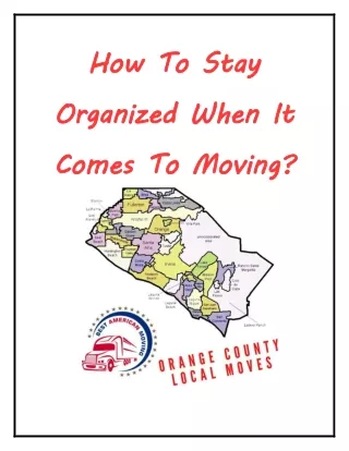 How To Stay Organized When It Comes To Moving?