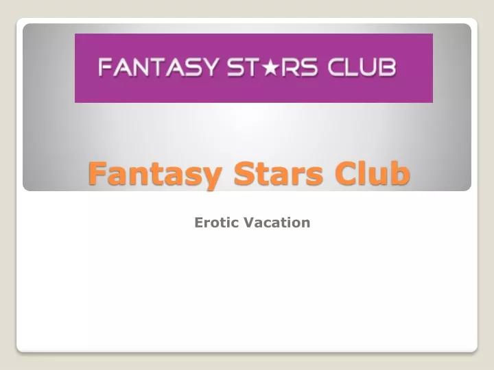fantasy stars club