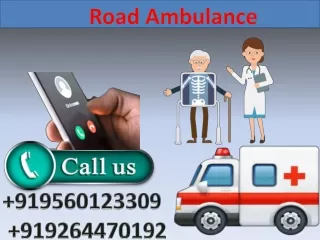 Hi-tech Road Ambulance Service in Chatarpur and Chanakyapuri by Medivic Ambulance