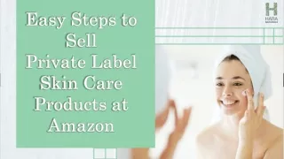 How to Sell Private Label Skin Care Products on Amazon?