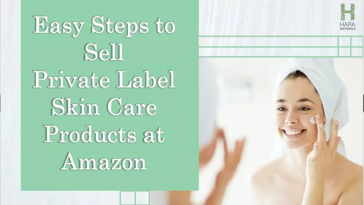 easy steps to sell private label skin care