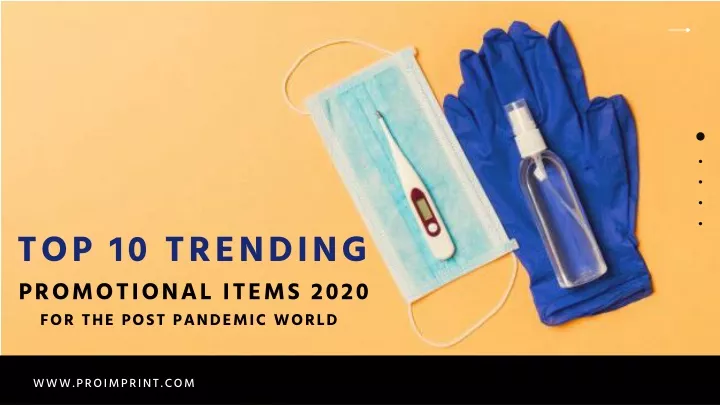 top 10 trending promotional items 2020