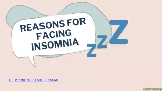 Reasons for facing insomnia - Onlinepillshoprx.com
