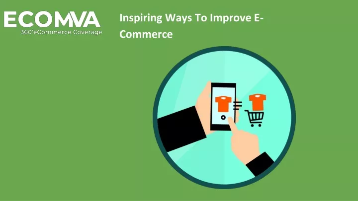 inspiring ways to improve e commerce