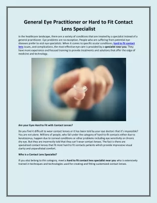 General Eye Practitioner or Hard to Fit Contact Lens Specialist