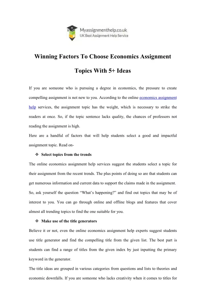 winning factors to choose economics assignment