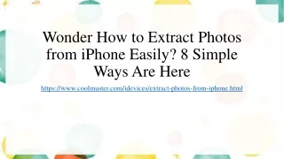 Wonder How to Extract Photos from iPhone Easily? 8 Simple Ways Are Here