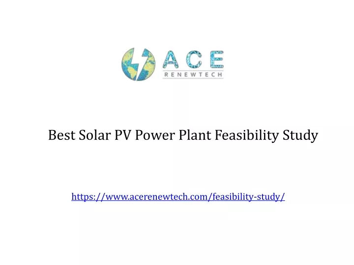 best solar pv p ower p lant f easibility study