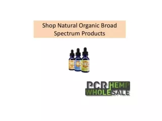 Shop Natural Organic Broad Spectrum Products