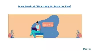 What are the key benefits of CRM Software?
