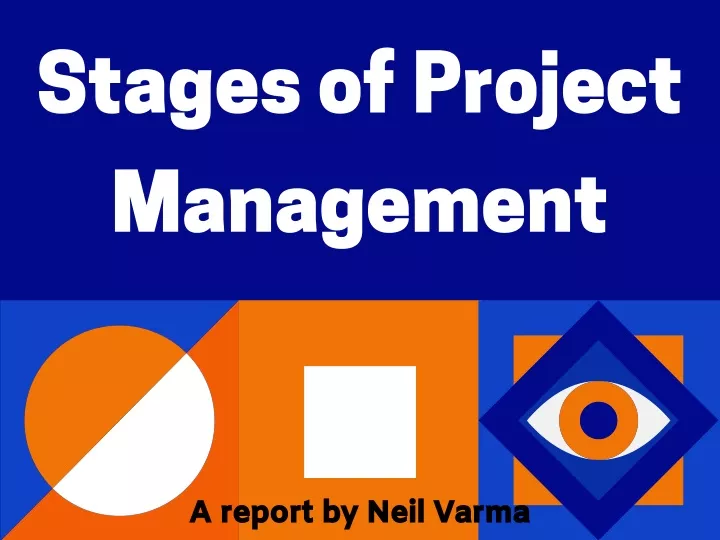 stages of project management