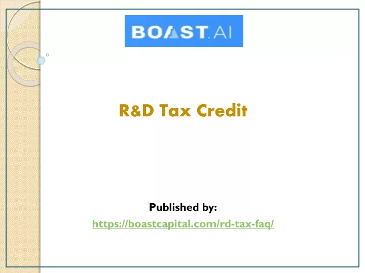 r d tax credit published by https boastcapital com rd tax faq