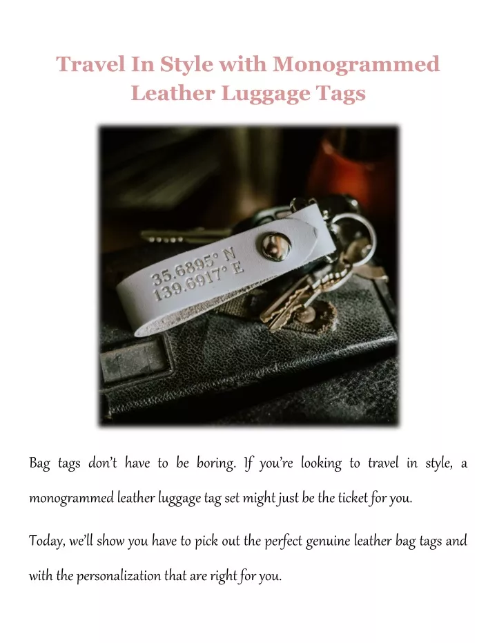 travel in style with monogrammed leather luggage