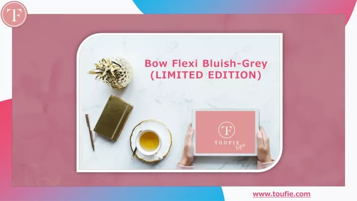 bow flexi bluish grey limited edition
