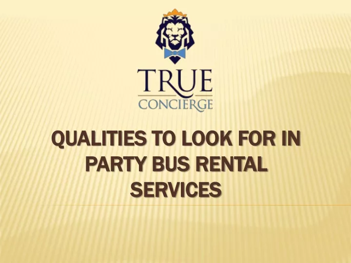 qualities to look for in party bus rental services