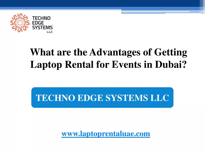 what are the advantages of getting laptop rental