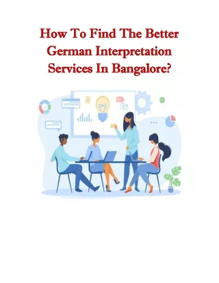 How To Find The Better German Interpretation Services In Bangalore?