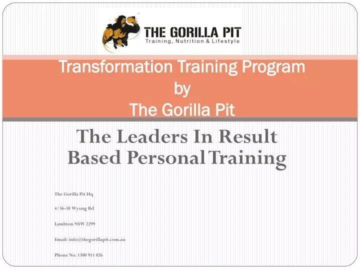 transformation training program by the gorilla pit