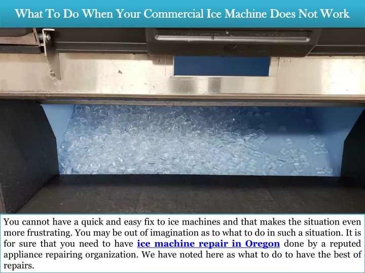 what to do when your commercial ice machine does not work