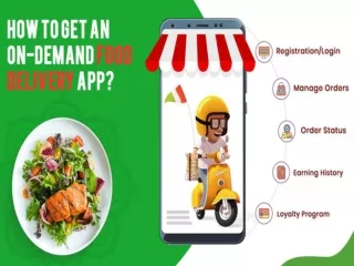 How to Get an On-Demand Food Delivery App like Uber Eats, GrubHub?