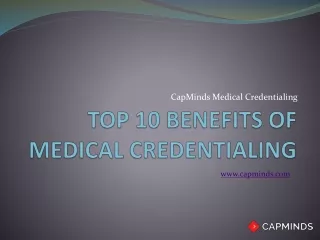 top 10 benefits of medical credentialing