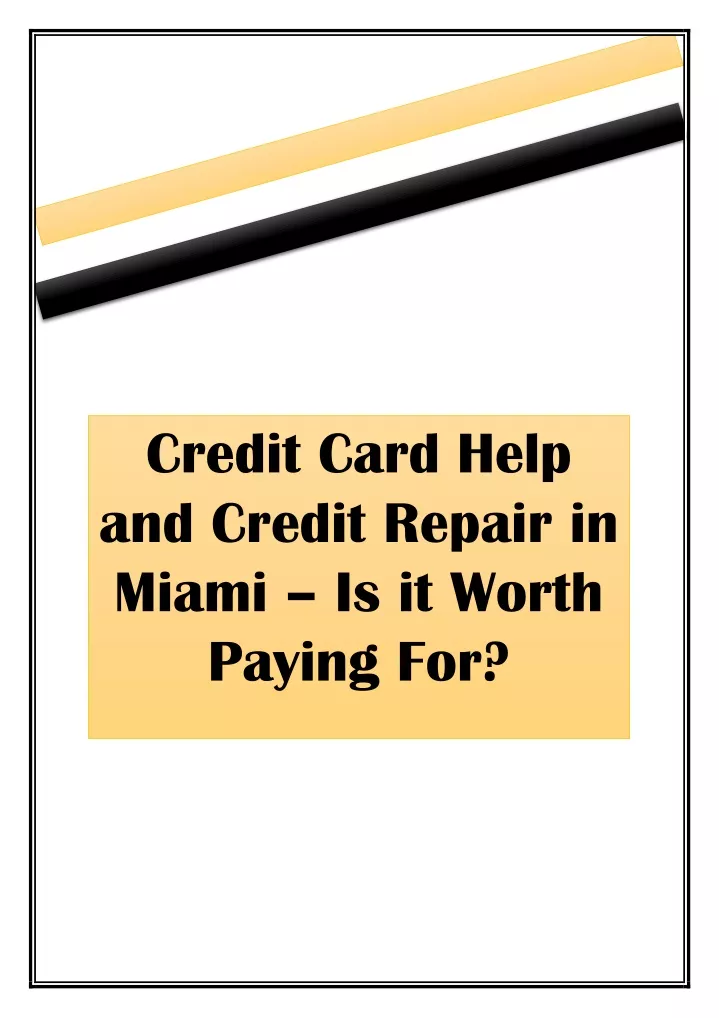 credit card help and credit repair in miami