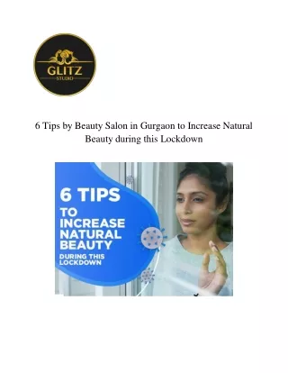 6 Tips by Beauty Salon in Gurgaon to Increase Natural Beauty during this Lockdown