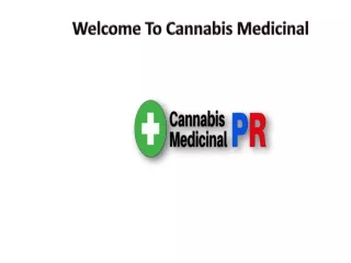 Dispensarios En Puerto Rico - Cannabis PR - Cannabis Medicinal