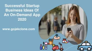 successful startup business ideas of an on demand
