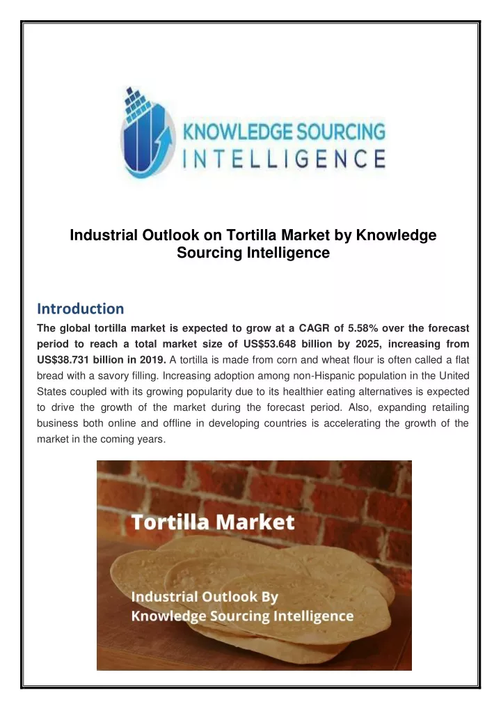 industrial outlook on tortilla market