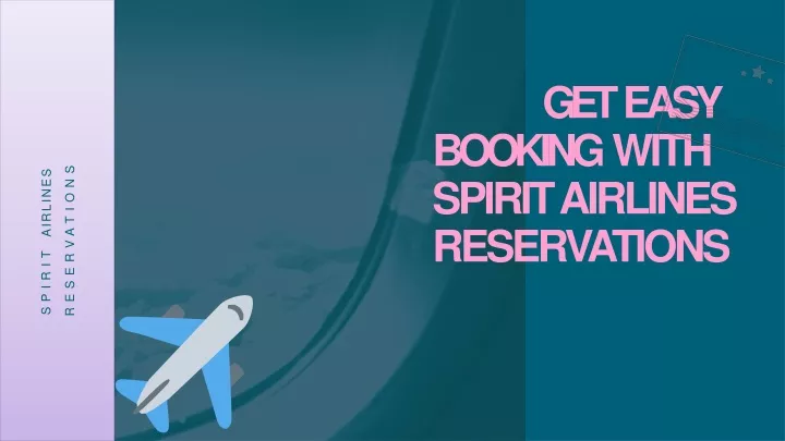 get easy booking with spirit airlines reservations