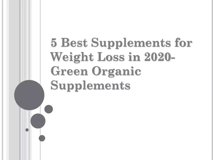 5 best supplements for weight loss in 2020 green
