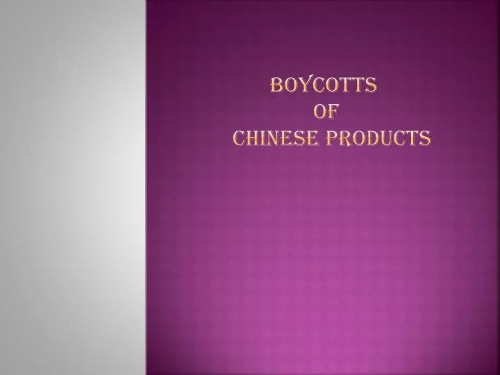 boycotts of chinese products