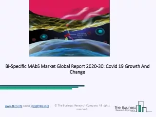 bi specific mabs market global report 2020 30 covid 19 growth and change