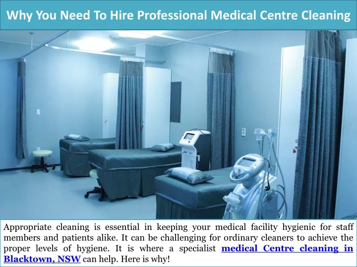 why you need to hire professional medical centre cleaning