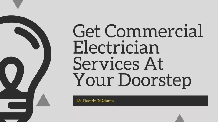 get commercial electrician services at your