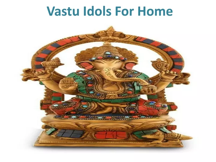 vastu idols for home