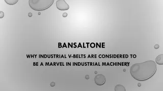 Why Industrial V-Belts Are Considered To Be A Marvel In Industrial Machinery
