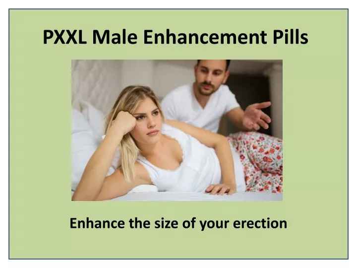 pxxl male enhancement pills