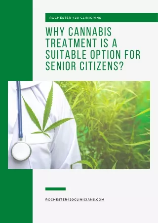 Why Cannabis Treatment is a suitable option for senior citizens?