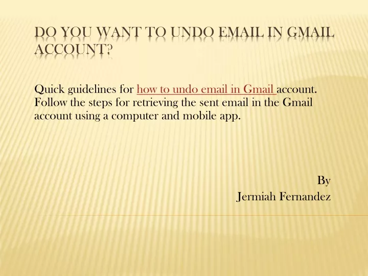 do you want to undo email in gmail account