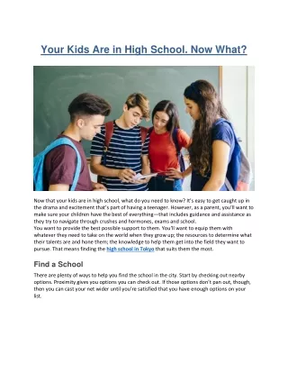 Your Kids Are in High School. Now What?