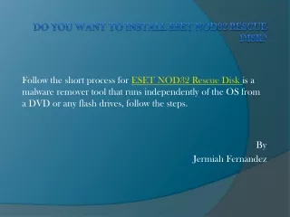 do you want to install eset nod32 rescue disk