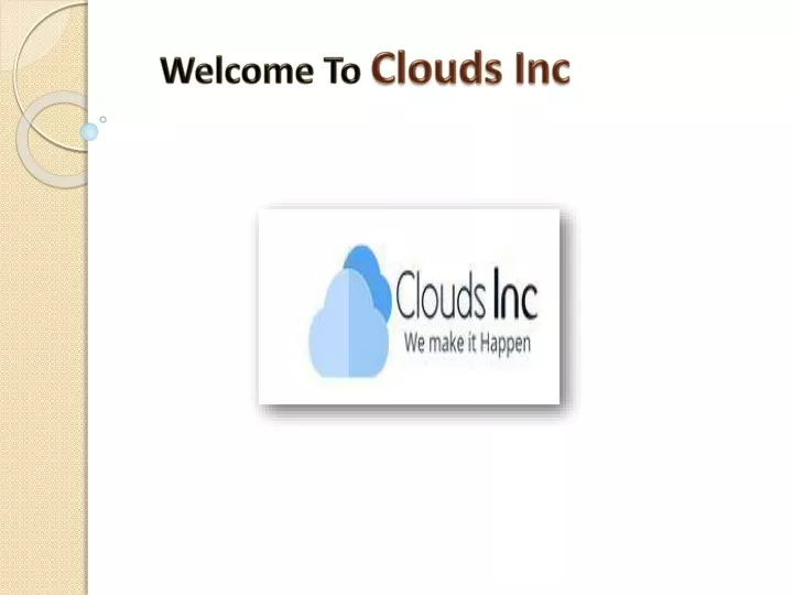welcome to clouds inc