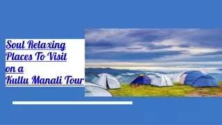 Places to visit in Kullu Manali | Kullu Manali Package